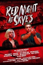 Red Night at Skyes' Poster