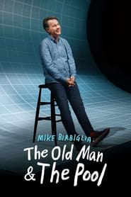 Mike Birbiglia The Old Man and the Pool' Poster