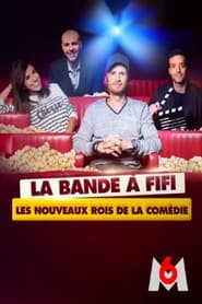 La bande a Fifi les nouveaux rois de la comedie' Poster