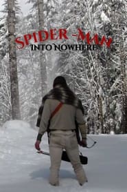 SpiderMan Into Nowhere' Poster