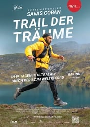 TRAIL DER TRUME  Mein Weltrekordlauf durch Peru' Poster