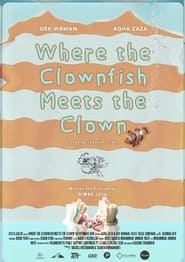 Where The Clownfish Meets The Clown' Poster
