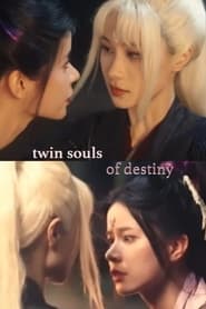 Twin Souls of Destiny' Poster