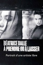 Batrice Dalle  prendre ou  laisser' Poster