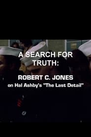 A Search For Truth Robert C Jones On Hal Ashbys The Last Detail' Poster