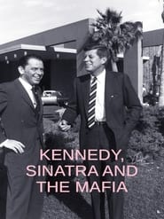 Kennedy Sinatra and the Mafia' Poster