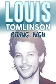 Louis Tomlinson Riding High