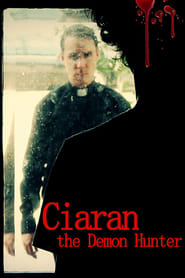 Ciaran The Demon Hunter' Poster