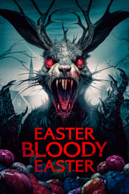 Easter Bloody Easter' Poster