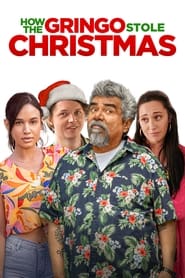 How the Gringo Stole Christmas' Poster