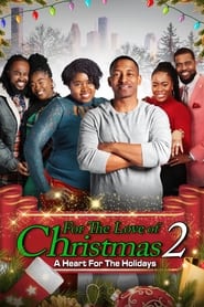 For the Love of Christmas 2 A Heart for the Holidays' Poster