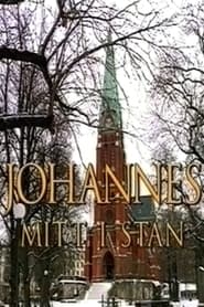 Johannes  mitt i stan' Poster