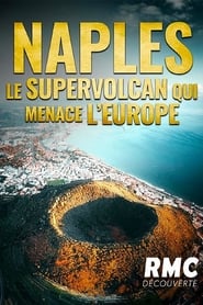 Naples  le supervolcan qui menace lEurope' Poster