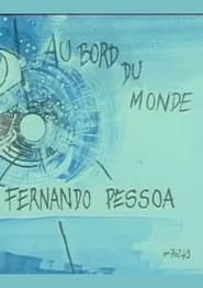 Au bord du monde  Fernando Pessoa' Poster