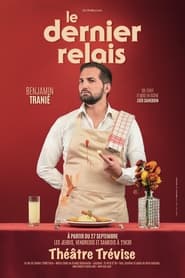 Benjamin Trani  Le Dernier Relais' Poster