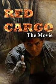 Red Cargo' Poster
