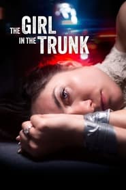 The Girl in the Trunk' Poster