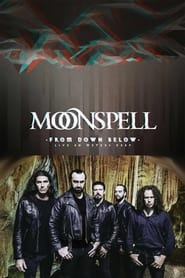 Moonspell From Down Below Live 80 Meters Deep' Poster