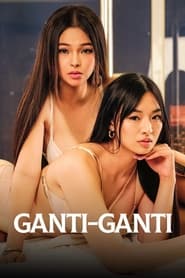 GantiGanti' Poster