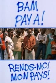 Bam Pay A  Rendsmoi mon pays' Poster