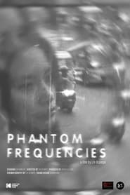 Phantom Frequencies' Poster