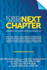 Screenagers Next Chapter Addressing Youth Mental Health in the Digital Age' Poster