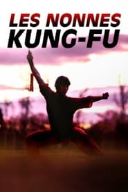 Les nonnes kungfu  bouddhistes et fministes' Poster