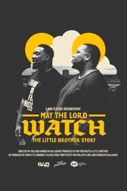 May The Lord Watch The Little Brother Story