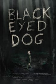 Black Eyed Dog' Poster