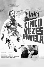 Cinco Vezes Favela' Poster