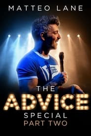 Matteo Lane The Advice Special Part 2' Poster