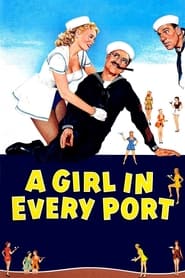 A Girl in Every Port' Poster