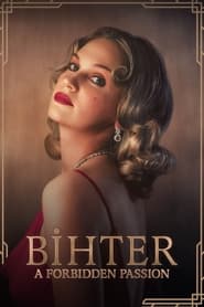Bihter A Forbidden Passion' Poster