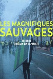 Les Magnifiques sauvages' Poster