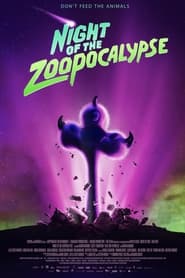 Night of the Zoopocalypse' Poster