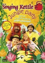 The Singing Kettle  Jungle Party' Poster