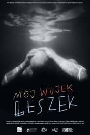 My Uncle Leszek' Poster