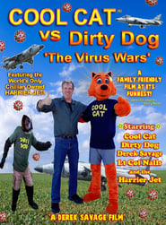 Cool Cat vs Dirty Dog The Virus Wars' Poster