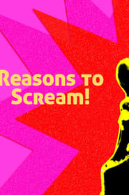 Reasons to Scream' Poster