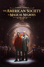 The American Society of Magical Negroes' Poster