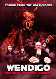 Wendigo The Wrath On Human Garbage' Poster