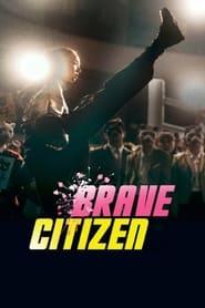 Brave Citizen' Poster