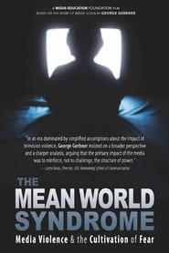 The Mean World Syndrome' Poster