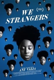 We Strangers' Poster