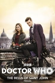 Doctor Who The Bells of Saint John Prequel' Poster