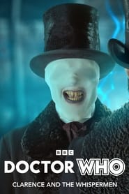 Doctor Who Clarence and the Whispermen' Poster