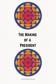 The Making of a President' Poster