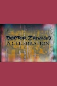 Doctor Zhivago A Celebration' Poster