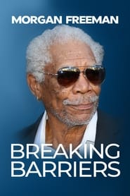 Morgan Freeman Breaking Barriers' Poster