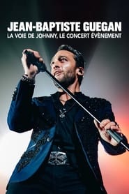 JeanBaptiste Guegan  la voix de Johnny le concert vnement' Poster